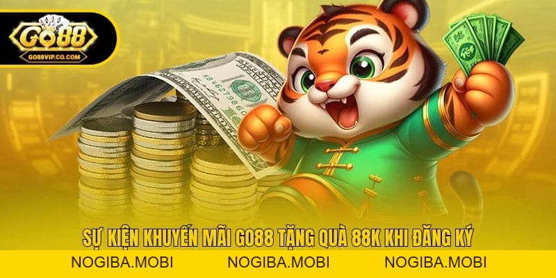 Khuyến Mãi Go88 - Chơi Vui Nhận Thưởng Không Giới Hạn - Nogiba
