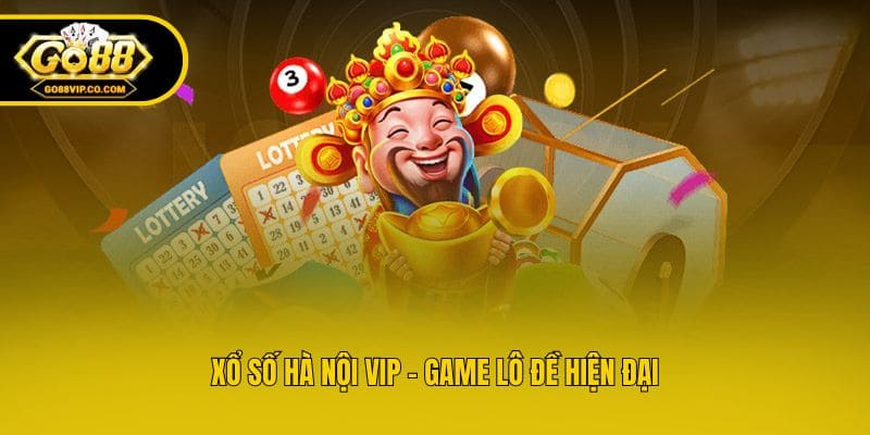 Xổ Số Hà Nội VIP - Trải Nghiệm Game Thử Vận May Kiểu Mới - Nogiba